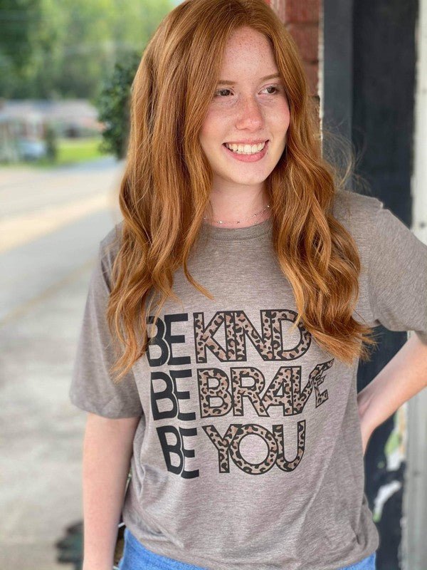 Be Kind, Be Brave, Be You Tee - PinkBlu02